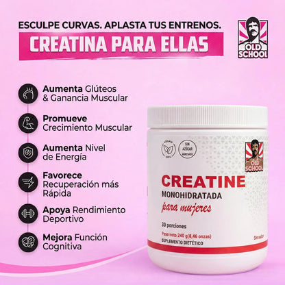 Old School Creatina Monohidratada Para Mujer